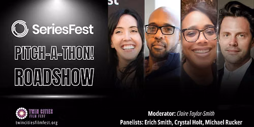 SeriesFest: Pitch-A-Thon! Roadshow