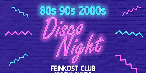 Disco Night 3.0 - 80s\/90s\/2000s Weihnachtsspezial