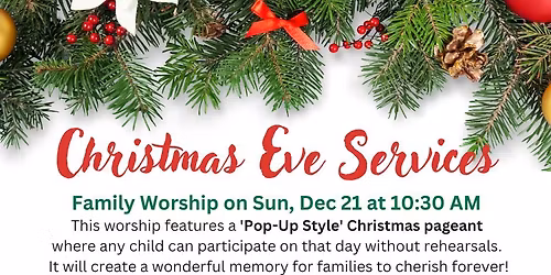 Christmas Eve "Family" Worship Service