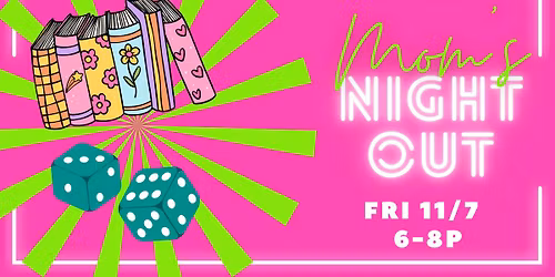 Mom's Night Out: Books & Board Games
