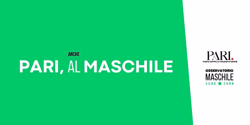 PARI, anche AL MASCHILE