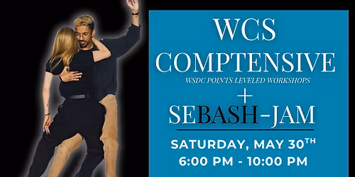 WCS Comptensive (WSDC Points Leveled Workshops) + SeBASH-Jam