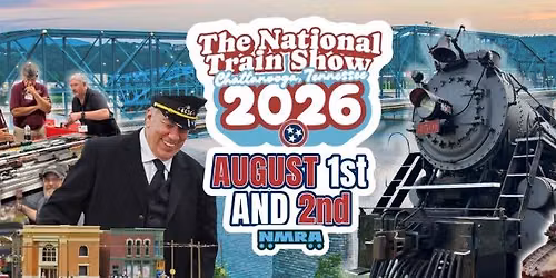 The National Train Show 2026 - Chattanooga, TN