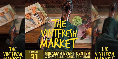 The VINTFRESH Market | MAY 31