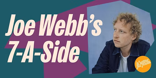 Joe Webb 7-A-Side | 11th July 2026