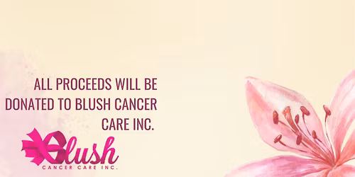 Blush Fundraiser for Mothers Day