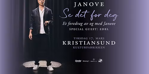Janove \/ foredraget "Se det for deg" \/\/ Kulturfabrikken