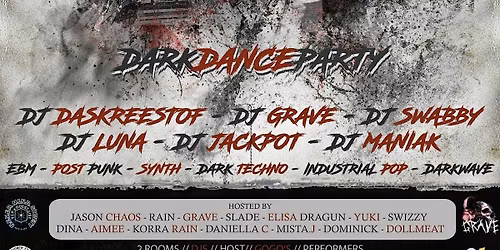 The NeverMind.GraveYard Dark Dance Party