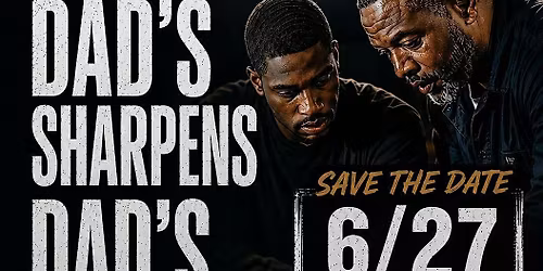Dad's Sharpens Dad's
