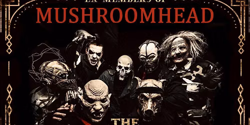 THE EX-FACES (EX-MUSHROOMHEAD MEMBERS) SAINTS OF SOLOMON, DEEP WITHIN, KILLHOUSE, DEATHROW BODEEN