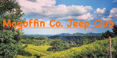 Magoffin Co. Jeep Club Trail Day #1