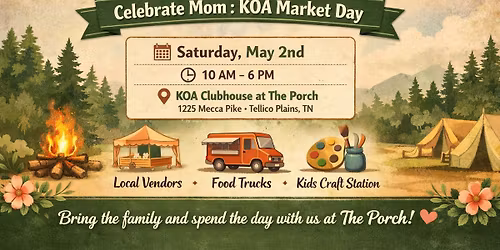 Celebrate Mom: KOA Market Day