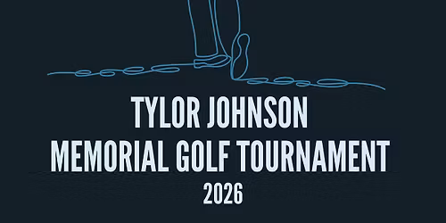 3rd Annual Tylor Johnson Memorial Golf Tournament \u26f3\ufe0f 