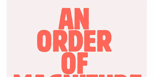 An Order of Magnitude