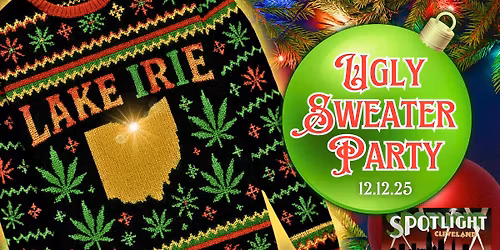 Lake Irie's Ugly Sweater Party wsg Nick² @ Spotlight Cleveland