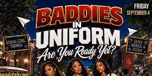 BADDIES IN UNIFORM