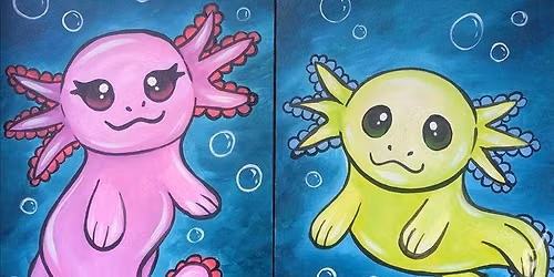 All Ages ($35) I Love You an AxoLOTl (Choose One)
