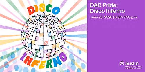 DAC Pride: Disco Inferno!