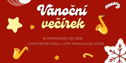 V\u00e1no\u010dn\u00ed hudebn\u00ed ve\u010d\u00edrek v NTK