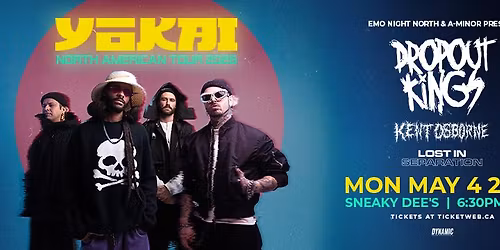 Dropout Kings w\/ Kent Osbourne & Lost In Separation