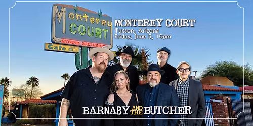 Barnaby and the Butcher, Monterey Court