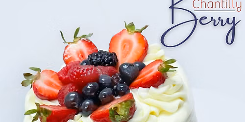Berry Chantilly Cake Class