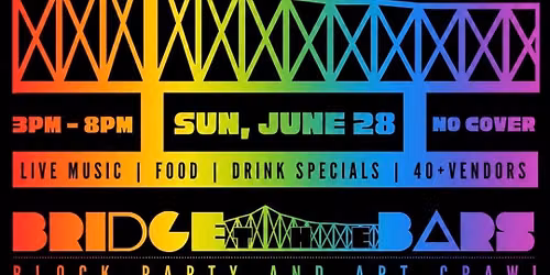 Bridge the Bars: Block Party & Art Crawl