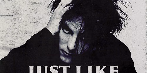Just Like Heaven: Alt 80's Night (Hull)