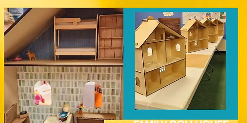 Family Dollhouse Workshop