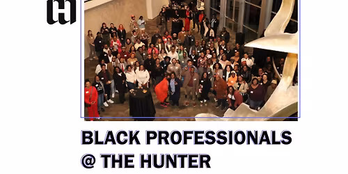 Black Professionals @ the Hunter 