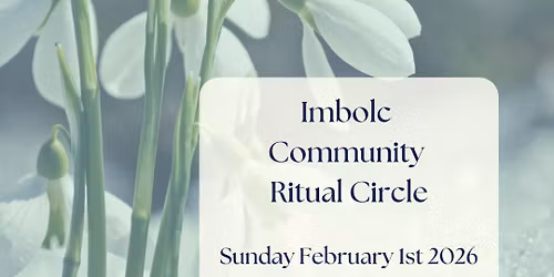 Imbolc Community Ritual Circle