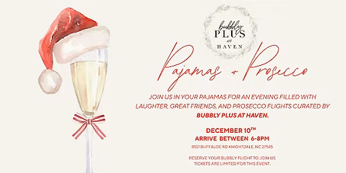 Pajamas & Prosecco