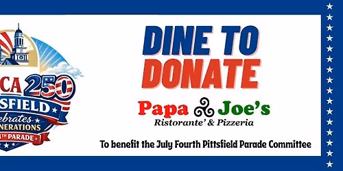 Dine to Donate - Papa Joe's Ristorante & Pizzeria