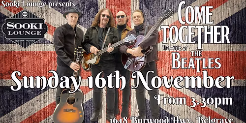 Come Together-The Music of The Beatles returning to Sooki Lounge