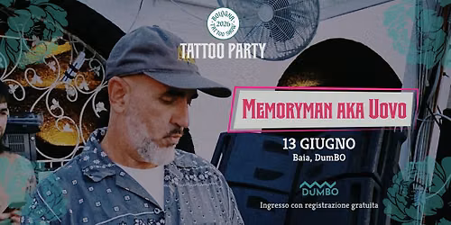Tattoo Party 2026 - Memoryman aka Uovo Dj Set