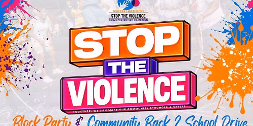 Stop the Violence Block Party 2026