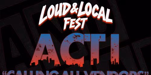 Loud and Local Fest