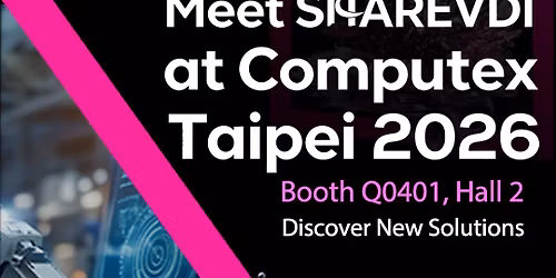 \ud83d\udce2 Meet Sharevdi at Computex 2026!