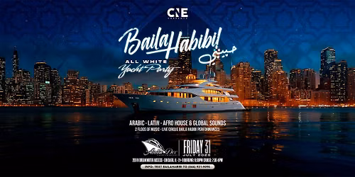 Baila Habibi \u062d\u0628\u064a\u0628\u064a All White Yacht Party CHICAGO