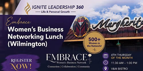 Embrace: Women's Business Networking Lunch (Wilmington)