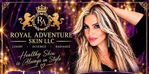 Royal Adventure Skin LLC launch party created by Denise Fuleihan