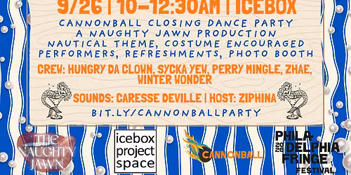 A Nauti Dance Party: Cannonball Closing Party