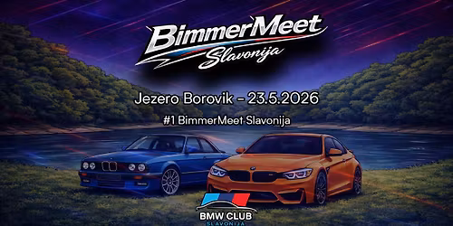 #1 BimmerMeet Slavonija - BMW Susret - BMW Club Slavonija