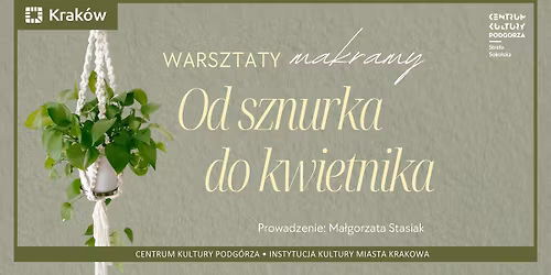 \u201eOd sznurka do kwietnika\u201d \u2013 warsztaty makramy \ud83e\udeb4