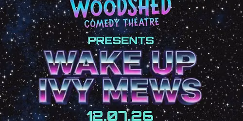 Wake Up Ivy Mews
