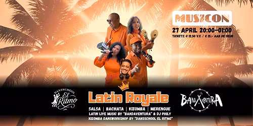 LATIN ROYALE: LIVE MUZIEK | MUSICON, DEN HAAG