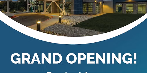 Grand Opening & Open House!