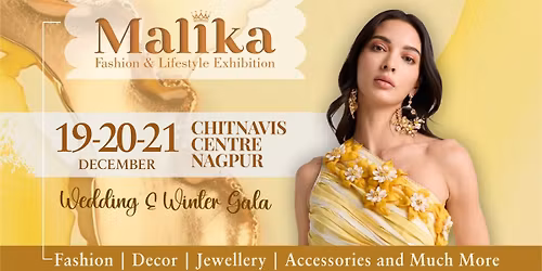 Central India's Biggest Fashion & Lifestyle Exhibition!