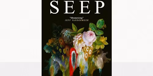 The Seep by Chana Porter