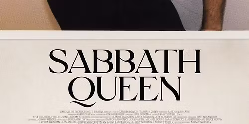 Sabbath Queen: Film Screening and Talkback